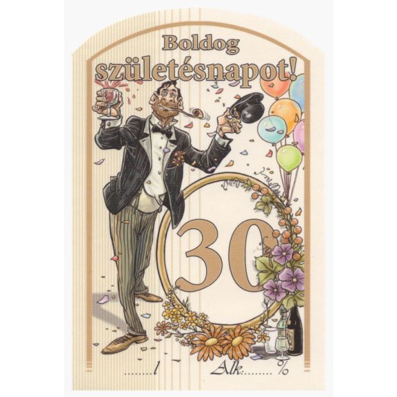 Címke pálinkás 10 db-os (íves) Boldog 30. születésnapot! Címke pálinkás 10 db-os (íves) Boldog 30. születésnapot!