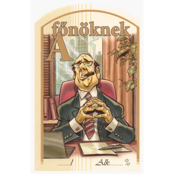 Címke pálinkás 10 db-os (íves) Főnöknek Címke pálinkás 10 db-os (íves) Főnöknek